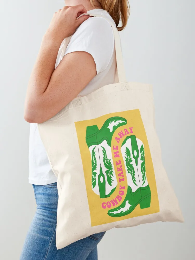 

Cowboy take me away. Cowboy boots. Tote Bag tote bag university bags for women supermarket folding bag free delivery bags