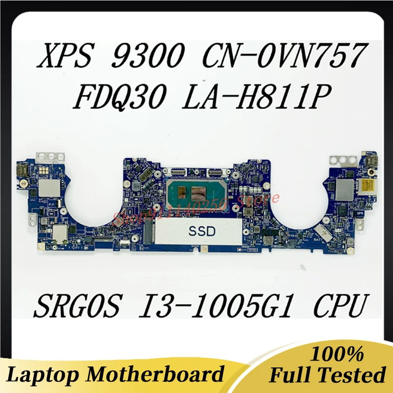 VN757 0VN757 CN-0VN757 Mainboard FOR XPS 13 9300 Laptop Motherboard FDQ30 LA-H811P With SRG0S I3-1005G1 CPU 100% Full Tested OK