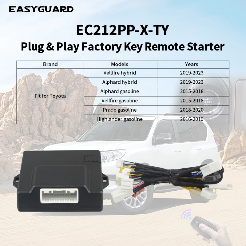 EASYGUARD Plug & Play Factory Key Remote Starter fits for 15-23 Selected Toyota Vellfire Alphard Prado Highlander with button
