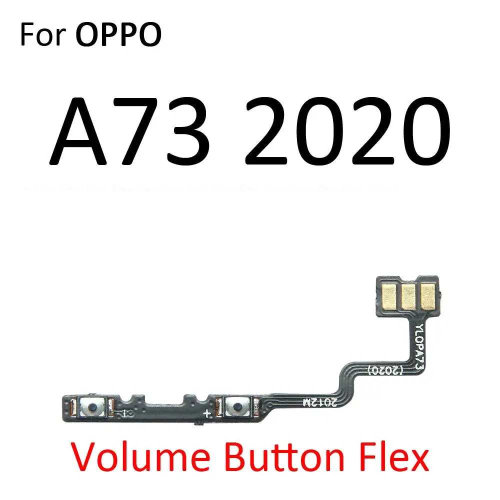 Volume Button Power Switch On Off Key Ribbon Flex Cable For OPPO A72 A73 A73s A74 4G 5G 2020 2017 Replacement Parts