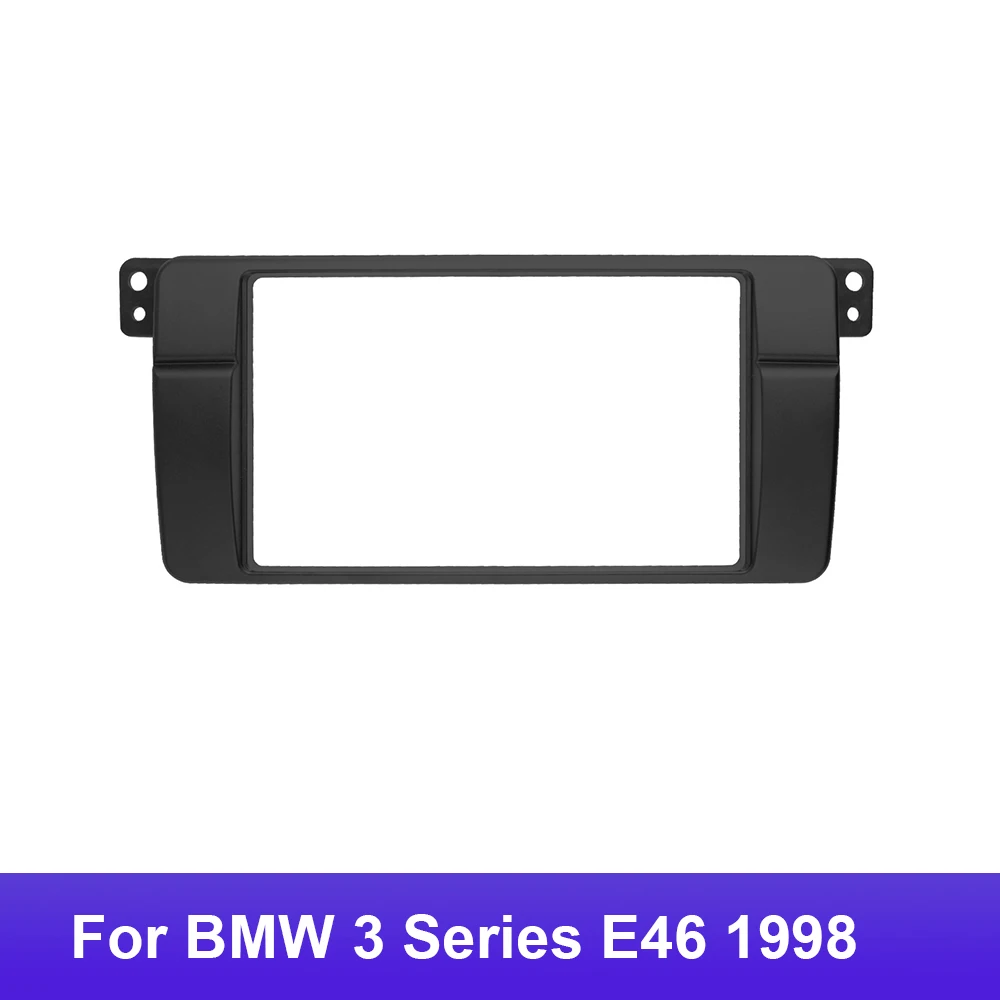 Radio Fascia Fit For BMW 3 Series E46 1998 To 2006 Stereo Panel Frame GPS Navigation Modding Panel Frame Car Radio Fascia Frame