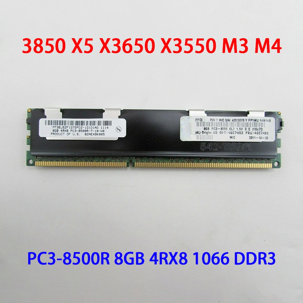 

3850 X5 X3650 X3550 M3 M4 For IBM RAM 49Y1398 46C7488 46C7482 43X5070 PC3-8500R 8GB 4RX8 1066 DDR3 Server Memory