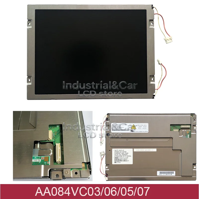 

Original 8.4 inch LCD AA084VC03 AA084VC05 AA084VC06 AA084VC07 CNC LCD Display Screen Panel 640*480