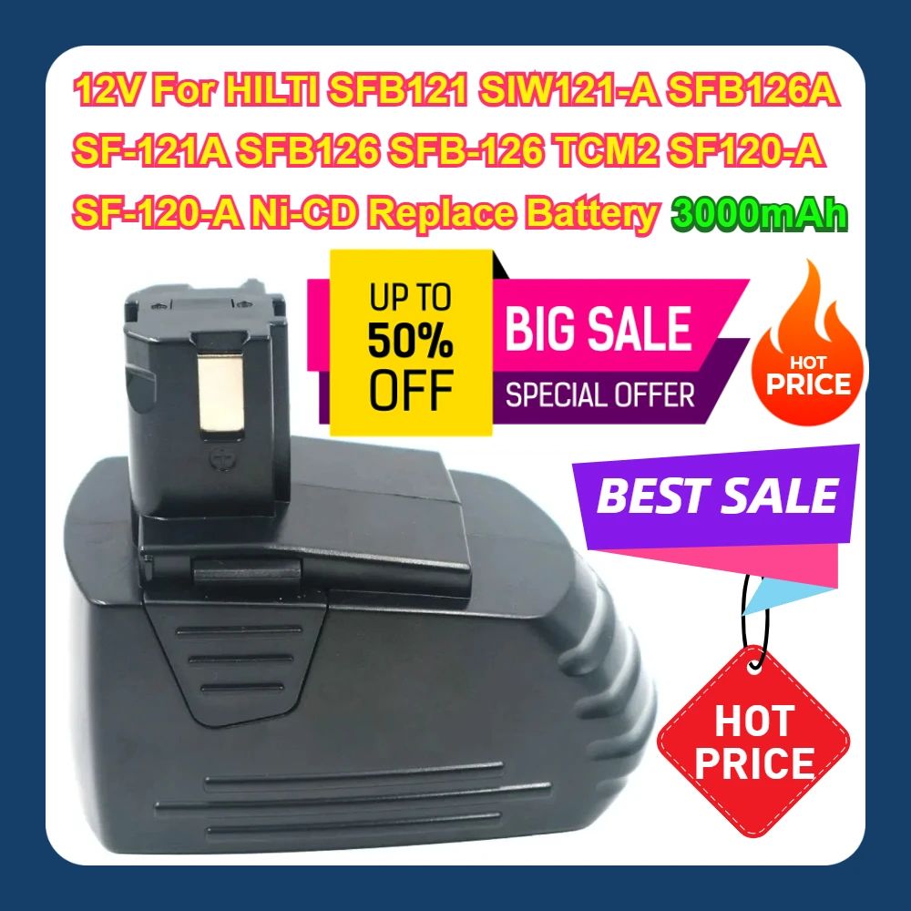 12V For HILTI SFB121 SIW121-A SFB126A SF-121A SFB126 SFB-126 TCM2 SF120-A SF-120-A Ni-CD 3000mAh Replace Battery
