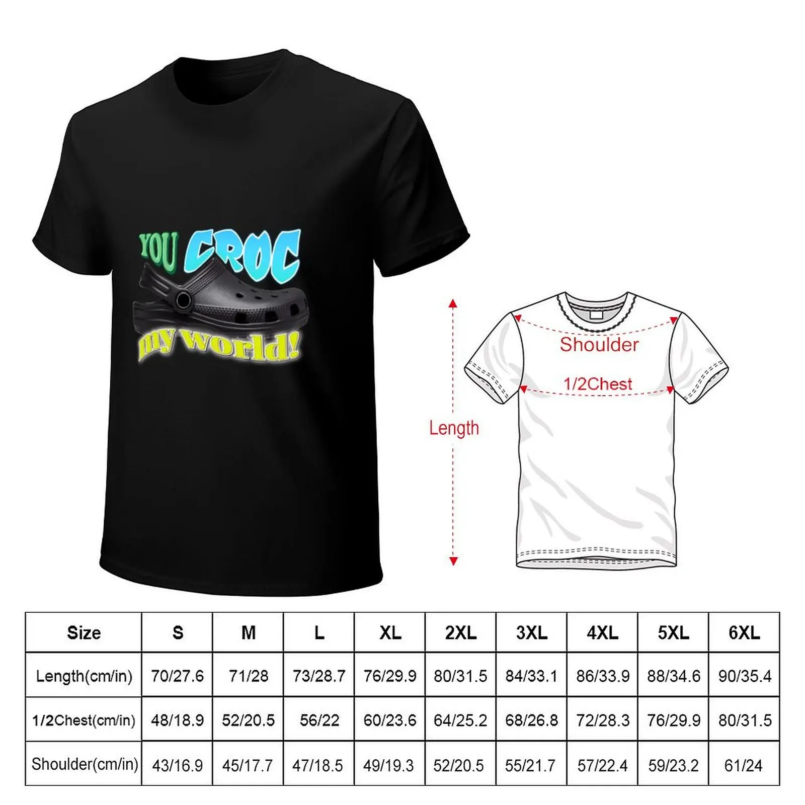 You Croc My World Pun T-Shirt t shirts for man cotton T-Shirt