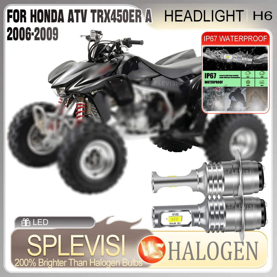 

Keep Out Dirt for Clearer Illumination LED H6 6000K white IP67 motorcycle Headlight For Honda ATV TRX450ER A 2006 2007 2008 2009