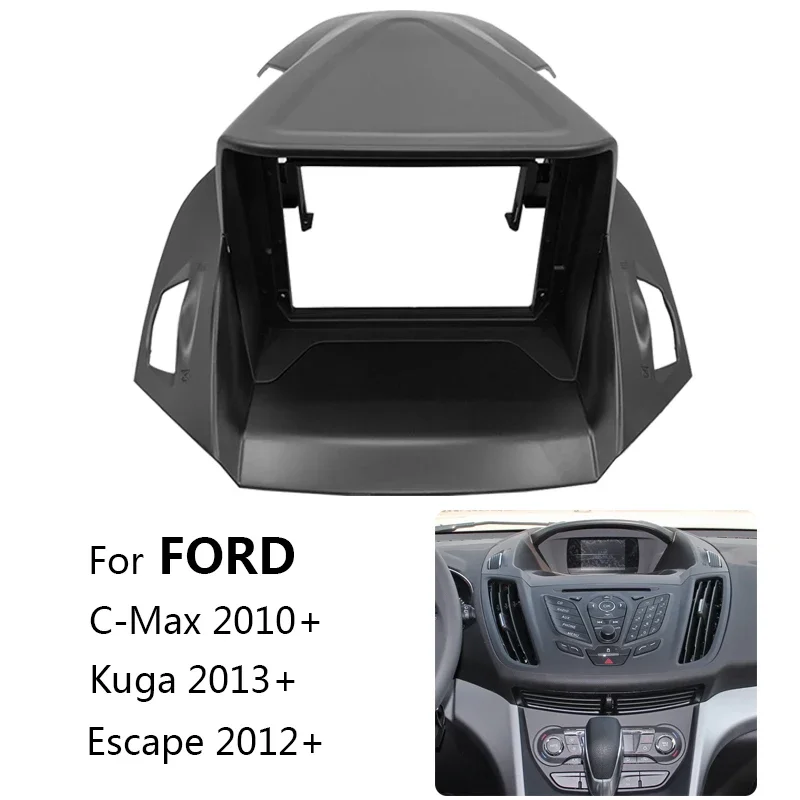 

Комплект рамки для установки автомобильного радиоприемника для FORD C-Max Kuga Escape 2012+, автостерео, ремонт приборной панели, лицевая панель, лицевая панель