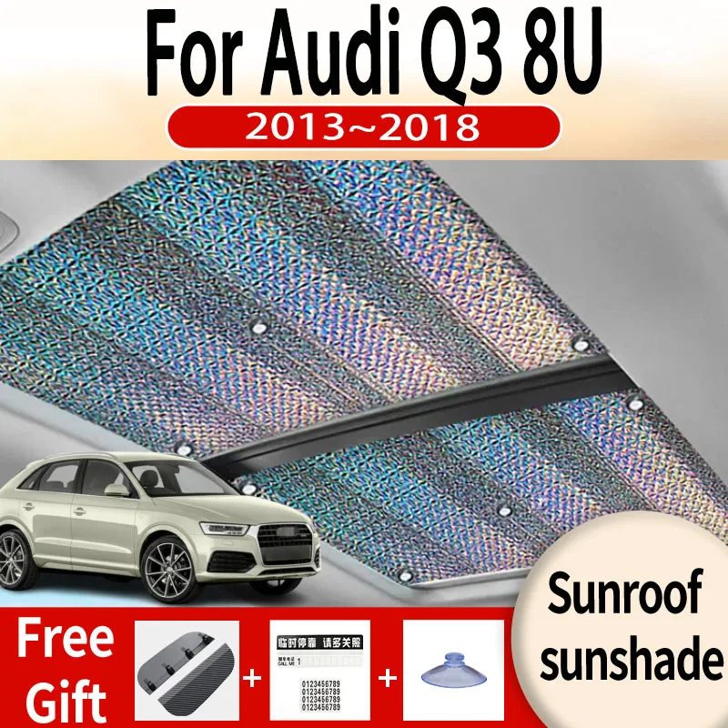 For Audi Q3 8U 2013~2018 2014 2015 2016 Car Sunroof Sunshade Panoramic Windshield Sunshade Anti-ultraviolet Auto Accessories New