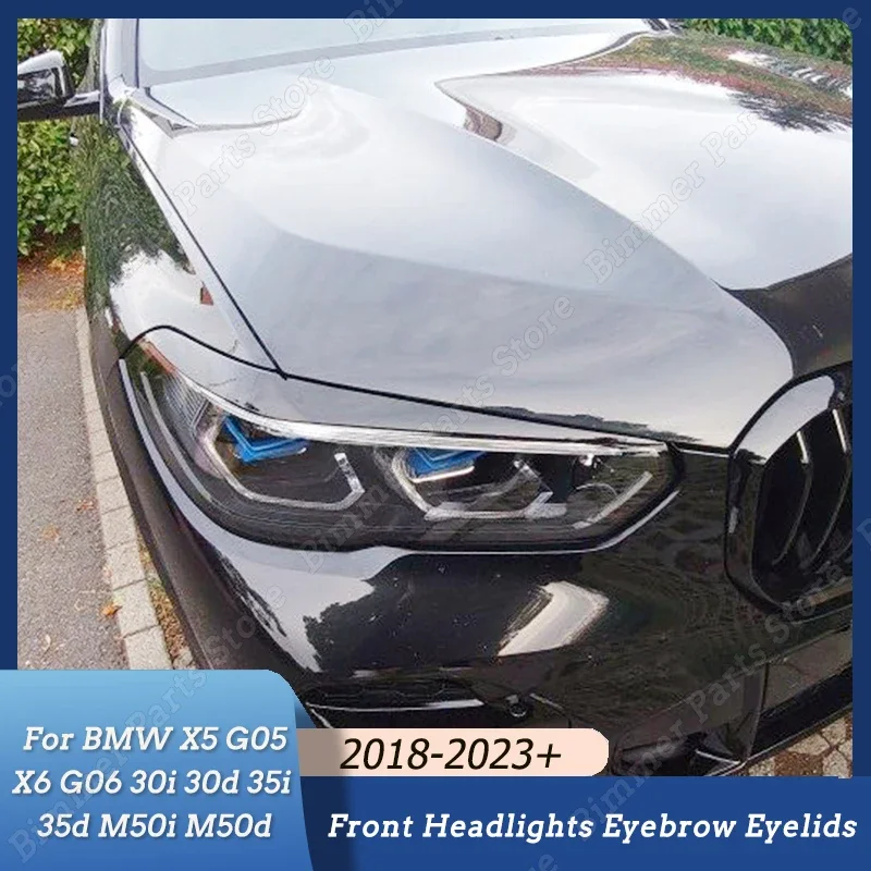 

Car Headlights Eyebrow Eyelids Cover Gloss Black Body Kit Tuning For BMW X5 G05 X6 G06 30i 30d 35i 35d M50i M50d 2018-2023+ ABS