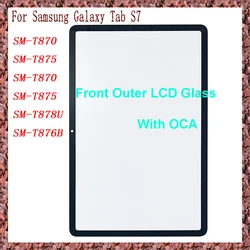 For Samsung Galaxy Tab S7 SM-T870 SM-T875 T876B T878U T870 T875 Touch Screen Panel Tablet Front Outer LCD Glass Lens With OCA