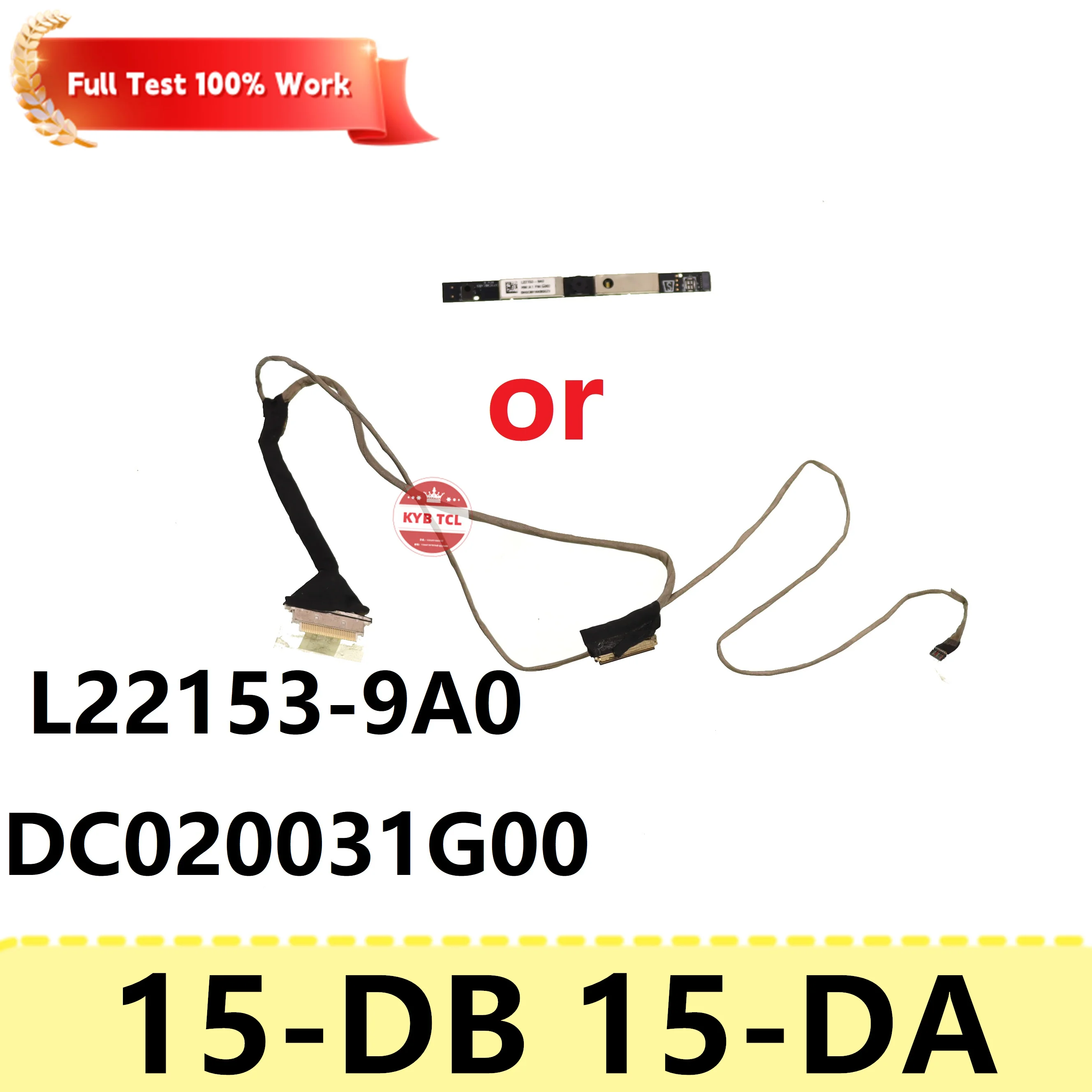 Laptop Touch LCD/Video Cable Or Internal Webcam Camera For HP 15-DA0033WM 15-DB0007CA 15-DA 15-DB L22153-9A0 DC020031G00