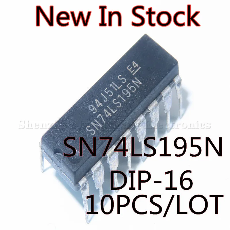 10PCS/LOT NEW SN74LS195AN SN74LS195N  74LS195 DIP-16 Four-bit universal shift register In Stock