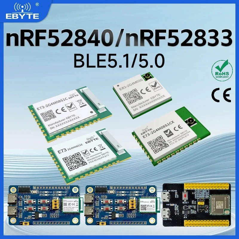 nRF52840 nRF52833 nRF5340 BLE4.0/BLE5.1/BLE5.1 Wireless BLE Module EBYTE E73 Series  SMD SOC 8dBm Transmitter and Receiver