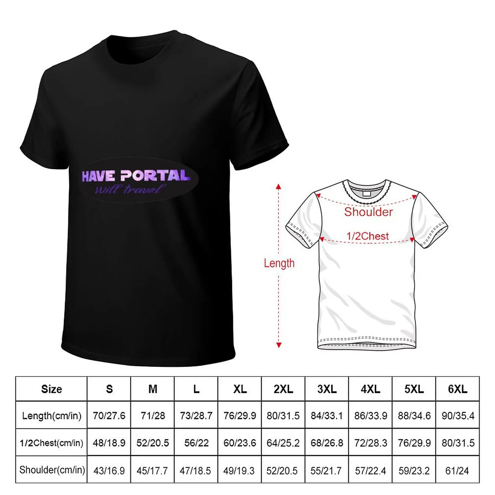 Have Portal, Will Travel T-Shirt Urban Style Casual Short Sleeve Top