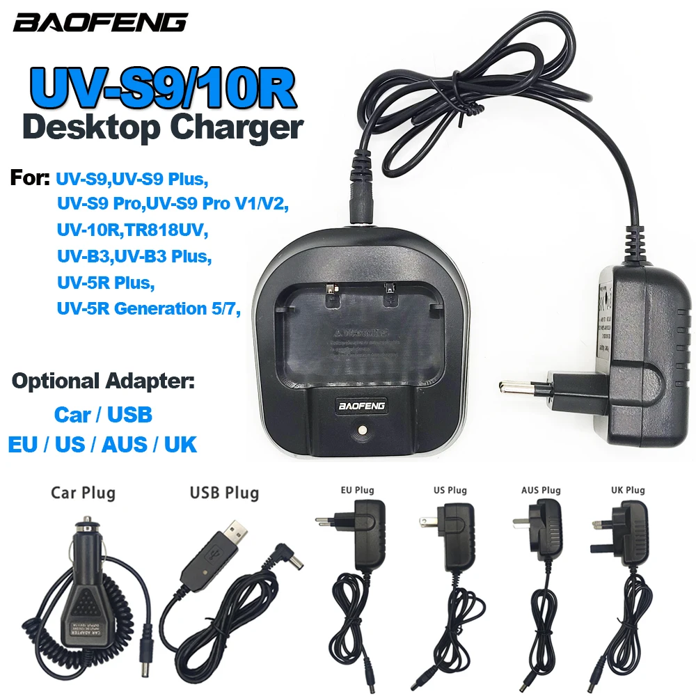 BAOFENG Walkie Talkie UV-10R Desktop Charger Compatible with UV-S9 Pro UVS9 Plus TR818UV Optional Adapter US/EU/AUS/UK/CAR/USB