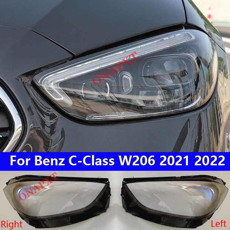 

Car Front Headlight Cover For Mercedes-Benz C-Class W206 2021 2022 Light Cap Transparent Lampshade Glass Lens Shell