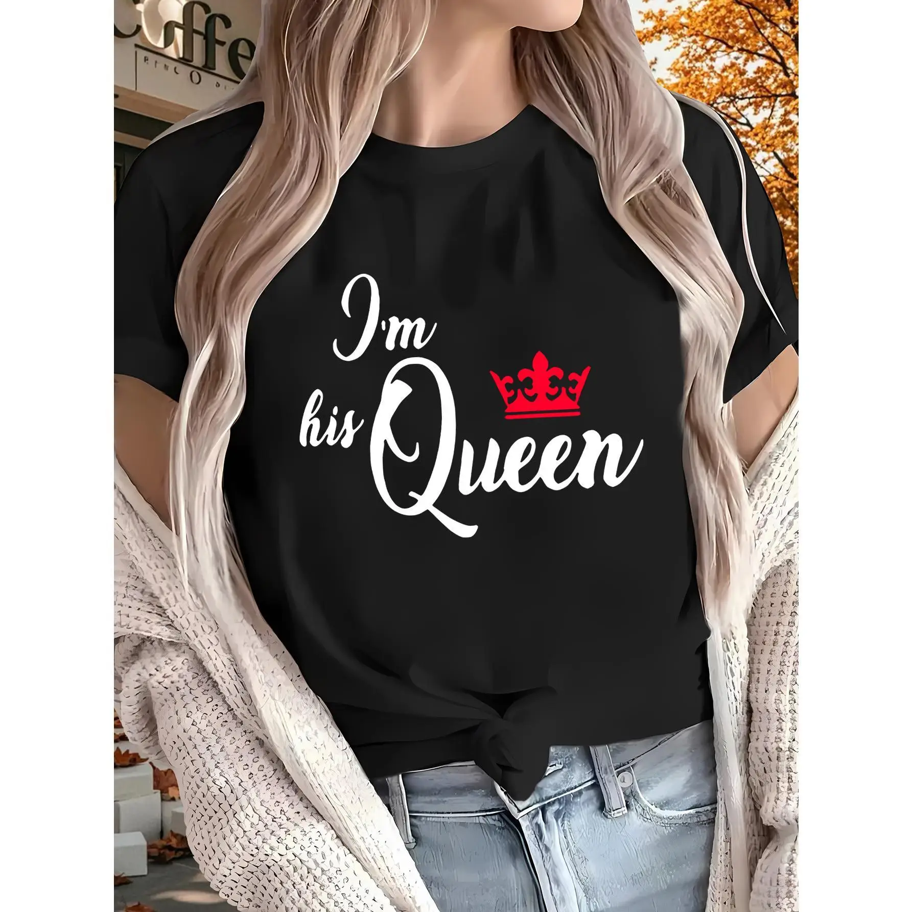 

"I'm his Queen" Romantic Statement Pattern Tops for Womens Fashion Graphic Tees Short Sleeve T Shirts