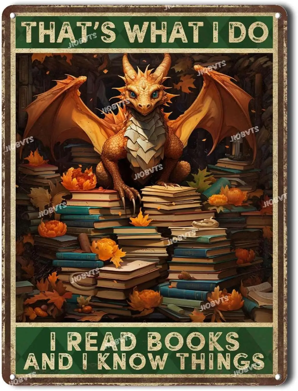 Retro Aluminum Sign Dragon That's What I Do I Read Books and I Know Things Vintage Art Wall Decor Sign for Backyard Garage M