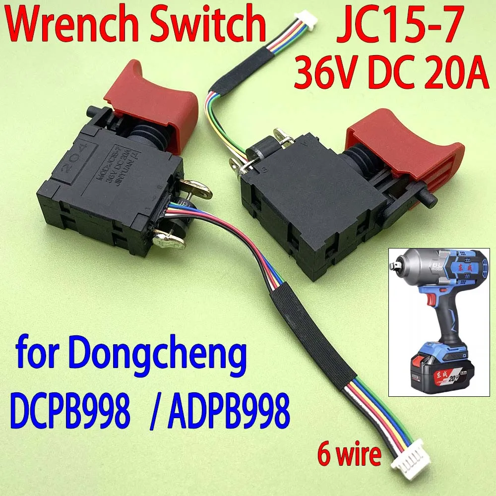 Brushless lithium electric wrench switch JC15-7 36V DC 20A large torque auto repair wrench switch for Dongcheng DCPB998 ADPB998