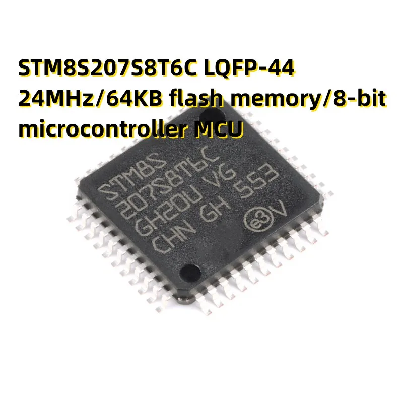 STM8S207S8T6C LQFP-44 24MHz/64KB flash memory/8-bit microcontroller MCU