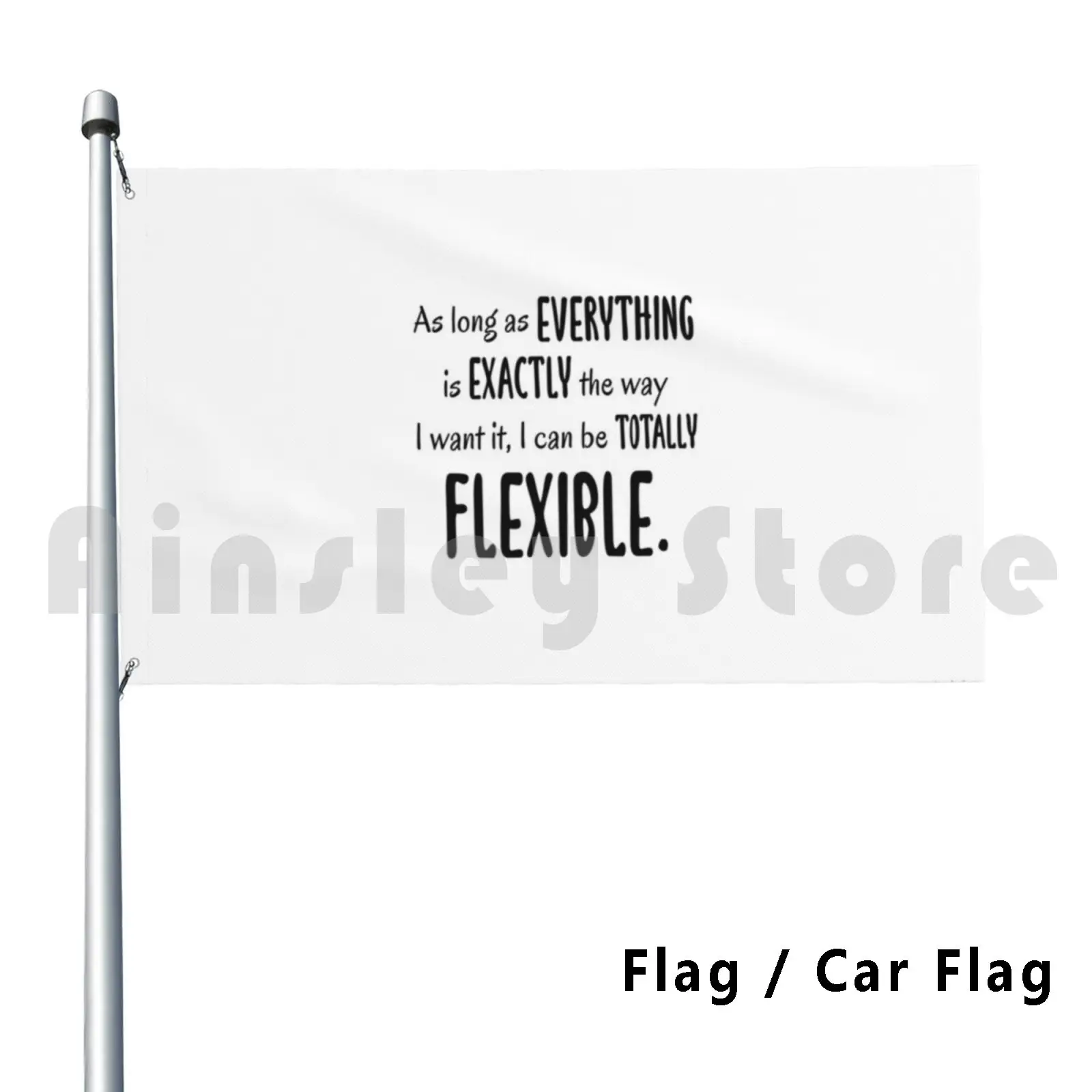 Flag Car Flag I Can Be Totally Flexible 2662 Flexible Gilmores Lorelai Girls Rory Quote Stars