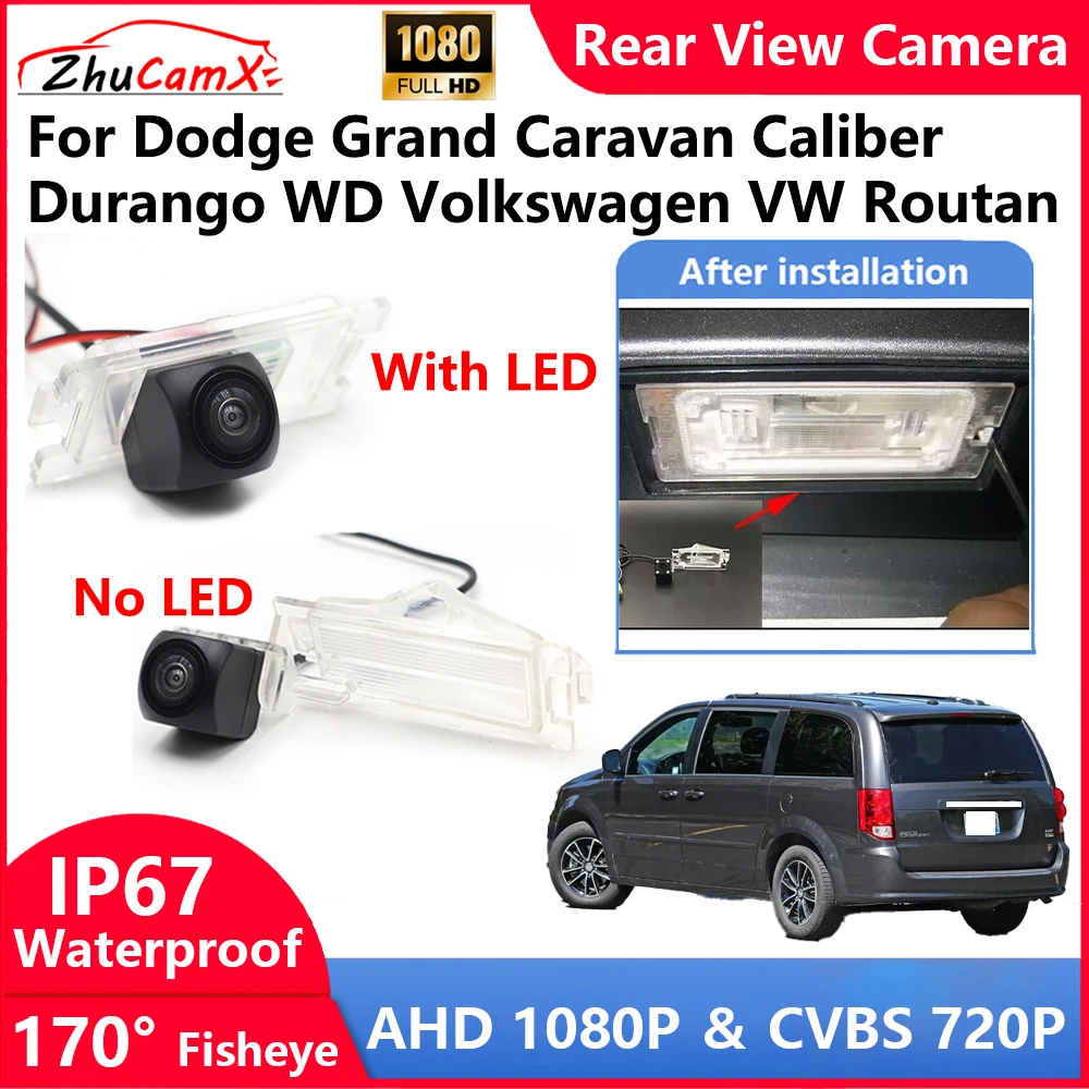 

ZhuCamX For Dodge Grand Caravan Caliber Durango WD Volkswagen VW Routan Backup Parking Reverse Rear view Camera AHD 1080P