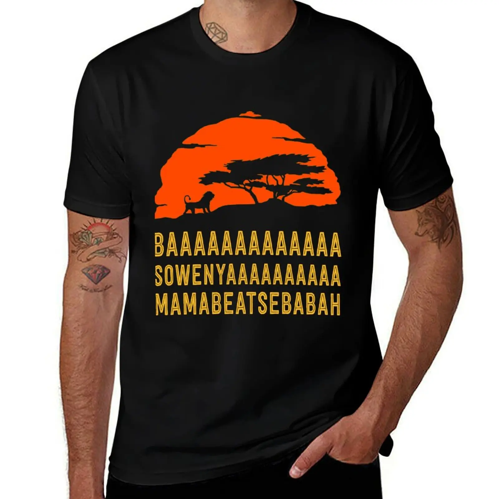 

BAAAAAAAAAAAAA SOWENYAAAAAAAAAA MAMABEATSEBABAH African Lion . Fitted . T-Shirt t shirt man casual T-Shirt
