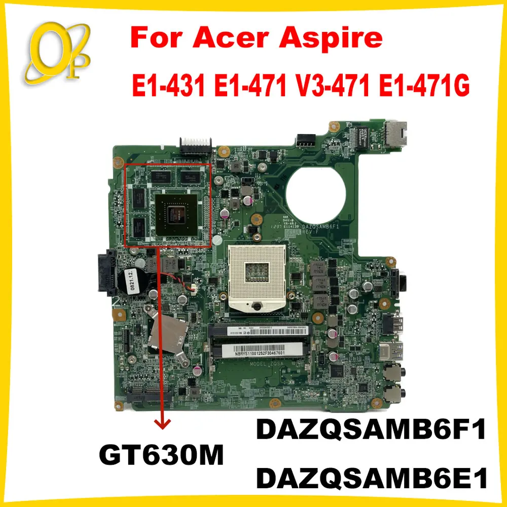 

DAZQSAMB6F1 DAZQSAMB6E1 for Acer Aspire E1-431 E1-471 V3-471 E1-471G laptop motherboard HM77 GT630M NBV7B11001 DDR3 Fully tested