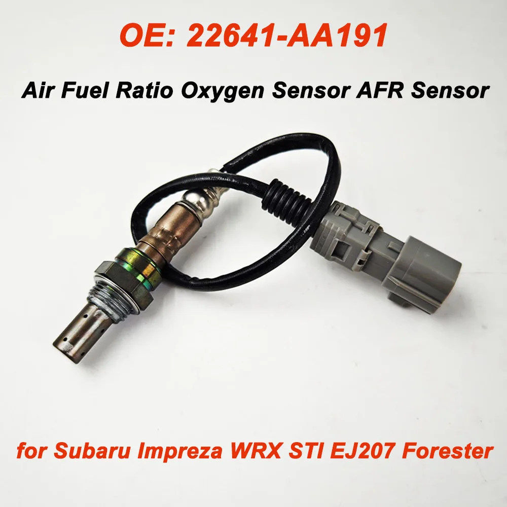 for Subaru Impreza WRX STI EJ207 Forester 22641-AA191 22641AA191 Upstream Air Fuel Ratio O2 Oxygen Sensor AFR Sensor