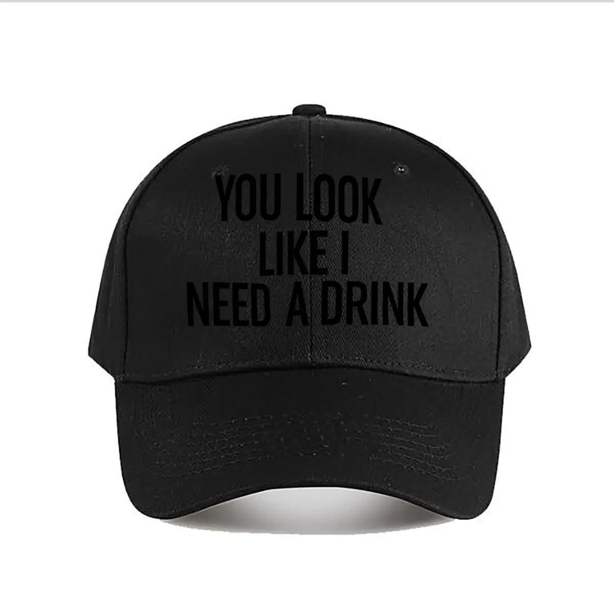 You Look Like I Need A Drink Baseball Cap Fashion Men Sunhat Women's Outdoor Sports Snapback Cap