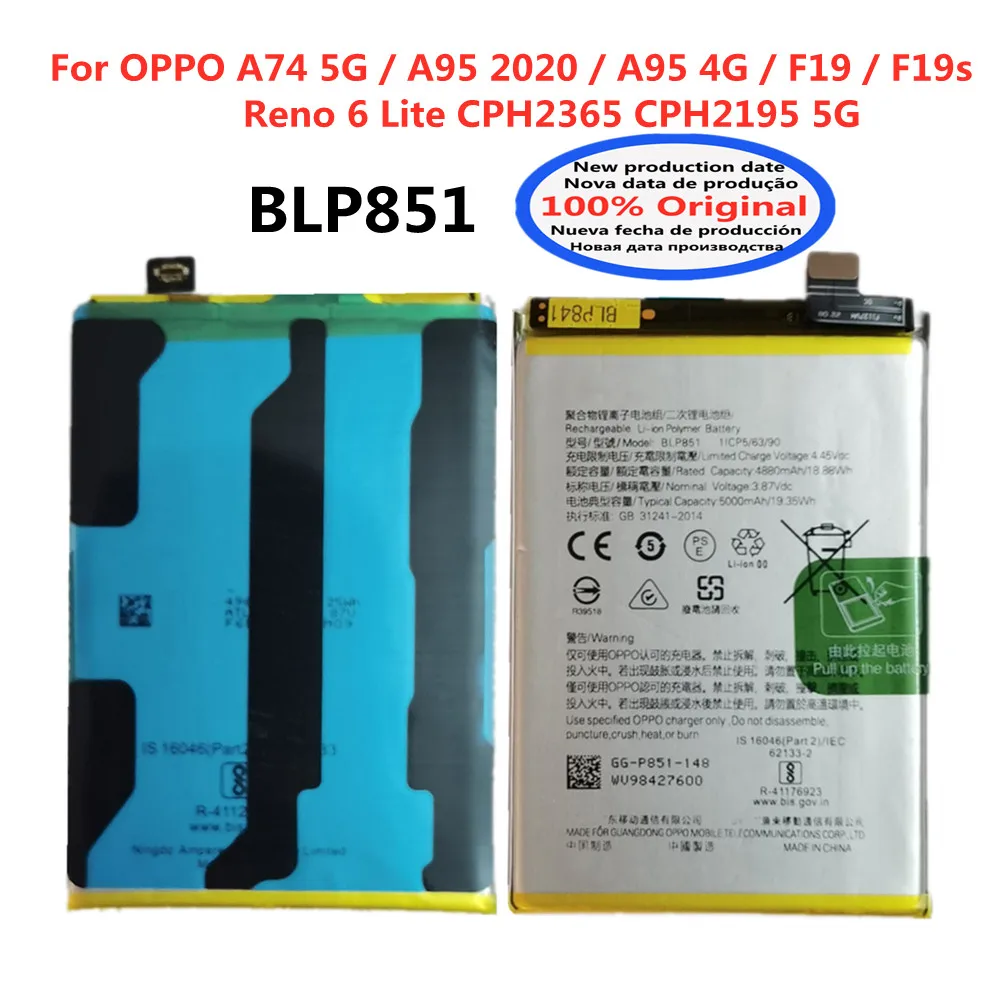 

For OPPO A74 5G / A95 2020 / A95 4G / F19 / F19s / Reno 6 Lite CPH2365 CPH2195 5G Original BLP851 Mobile Phone Battery Batteries