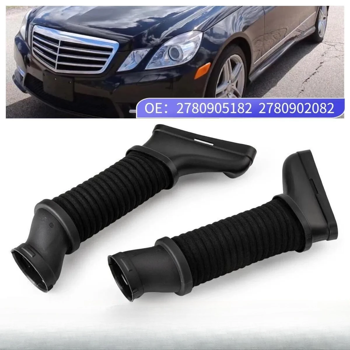 

Air Intake Hose Filter Hose Pipe For Mercedes Benz W207 W212 W218 A2780905182 A2780902082 2780905182 2780902082