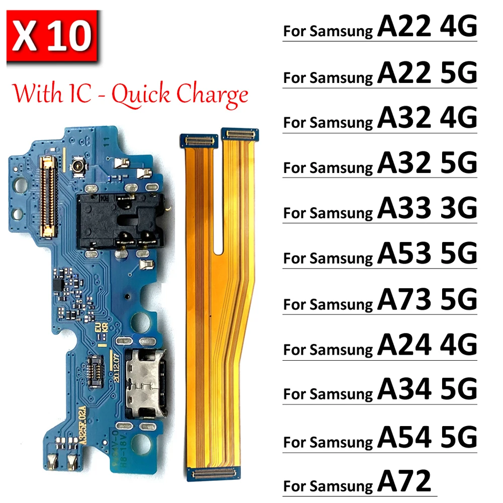 

10Pcs，Dock Connector USB Charger Charging Port Main Board Flex Cable For Samsung A22 A32 A33 A53 A73 A72 A24 A34 A54 4G 5G