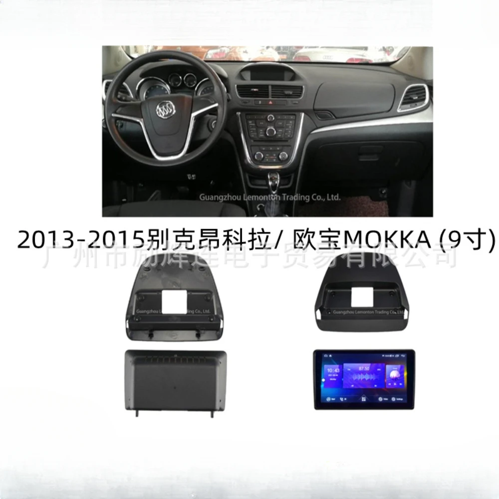 

For Buick Encore Opel Vauxhall Mokka 2013-2018 9 Inch Car Fascia Frame Adapter Canbus Box Android Radio Dash Fitting Panel Kit