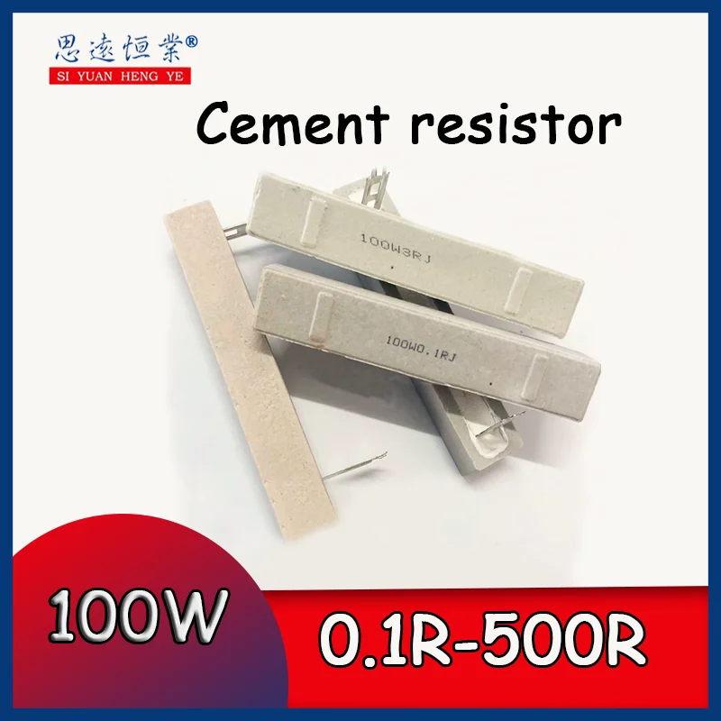 5pcs 100W High power cement resistance 0.1R/0.5R/1R/2R/3/4R/5/6/8R/10R/12/20/25/500R