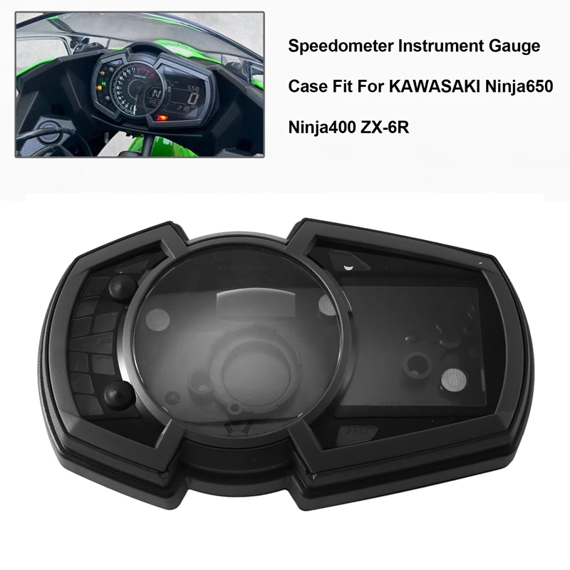 

1 Piece Motorcycle Speedometer Instrument Gauge Case Cover Fit For KAWASAKI Ninja650 Ninja400 ZX-6R