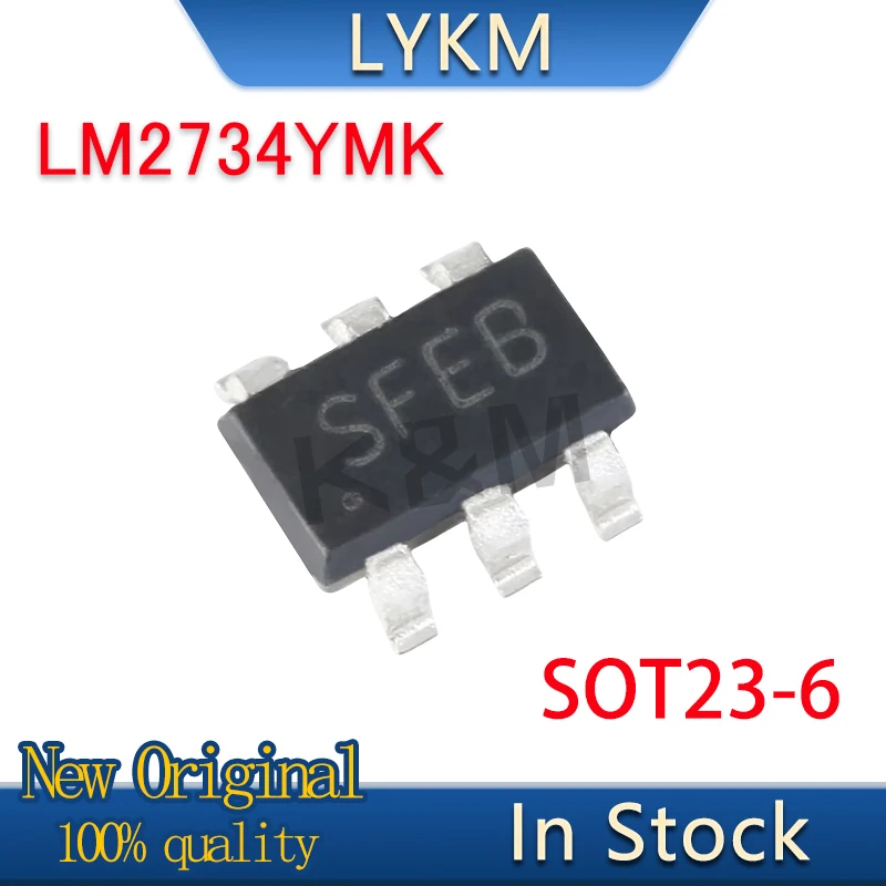 10/PCS New Original LM2734YMK/NOPB LM2734YMK Screen printing SFEB SOT23-6 DC-DC voltage regulator chip In Stock