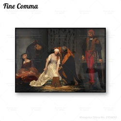 The Execution of Lady Jane Grey Paul Delaroche Vintage Poster Antiqe Oil Painting Reproduction Canvas Print Wall Art Home Decor
