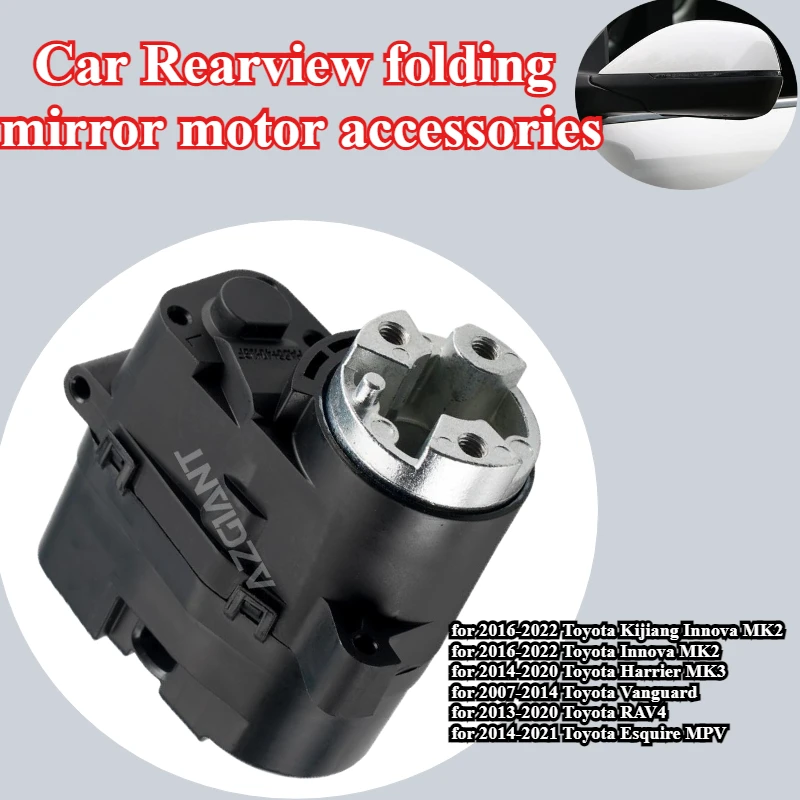 AZGIANT for Toyota Kijiang Innova MK2 Harrier MK3 Vanguard RAV4 Esquire MPV 12V Car Rearview folding mirror motor accessories