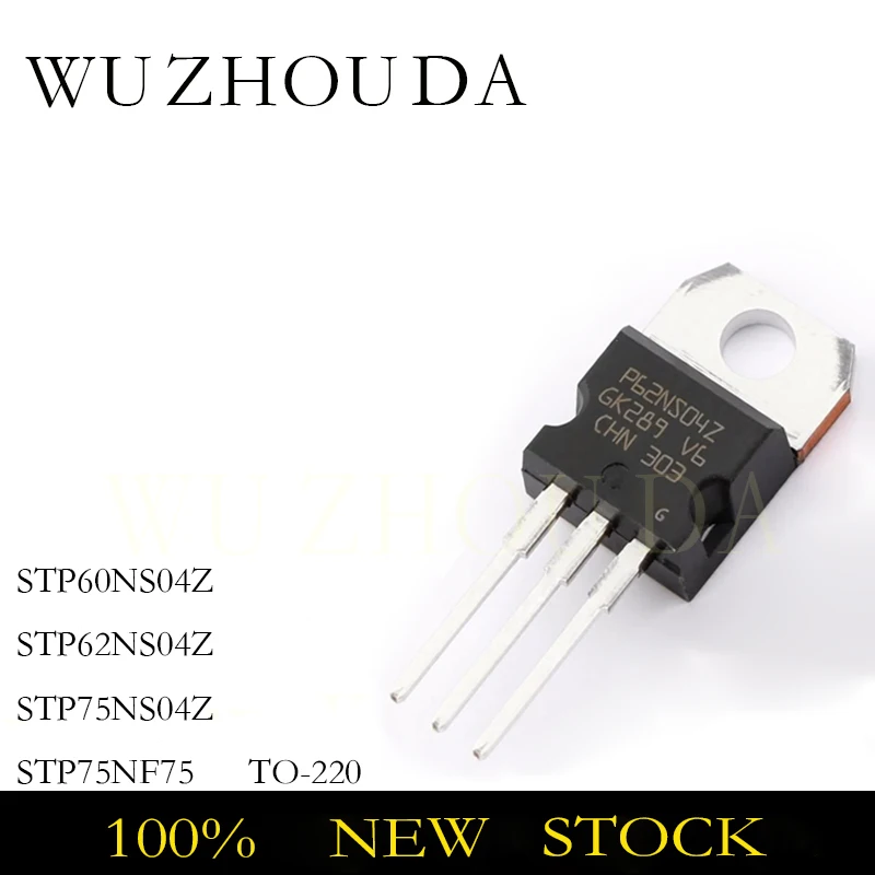 10PCS STP60NS04Z STP62NS04Z STP75NS04Z STP75NF75 TO-220 STP 60NS04Z 62NS04Z 75NS04Z STP 75NF75 TO220 TRANSISTOR NEW STOCK