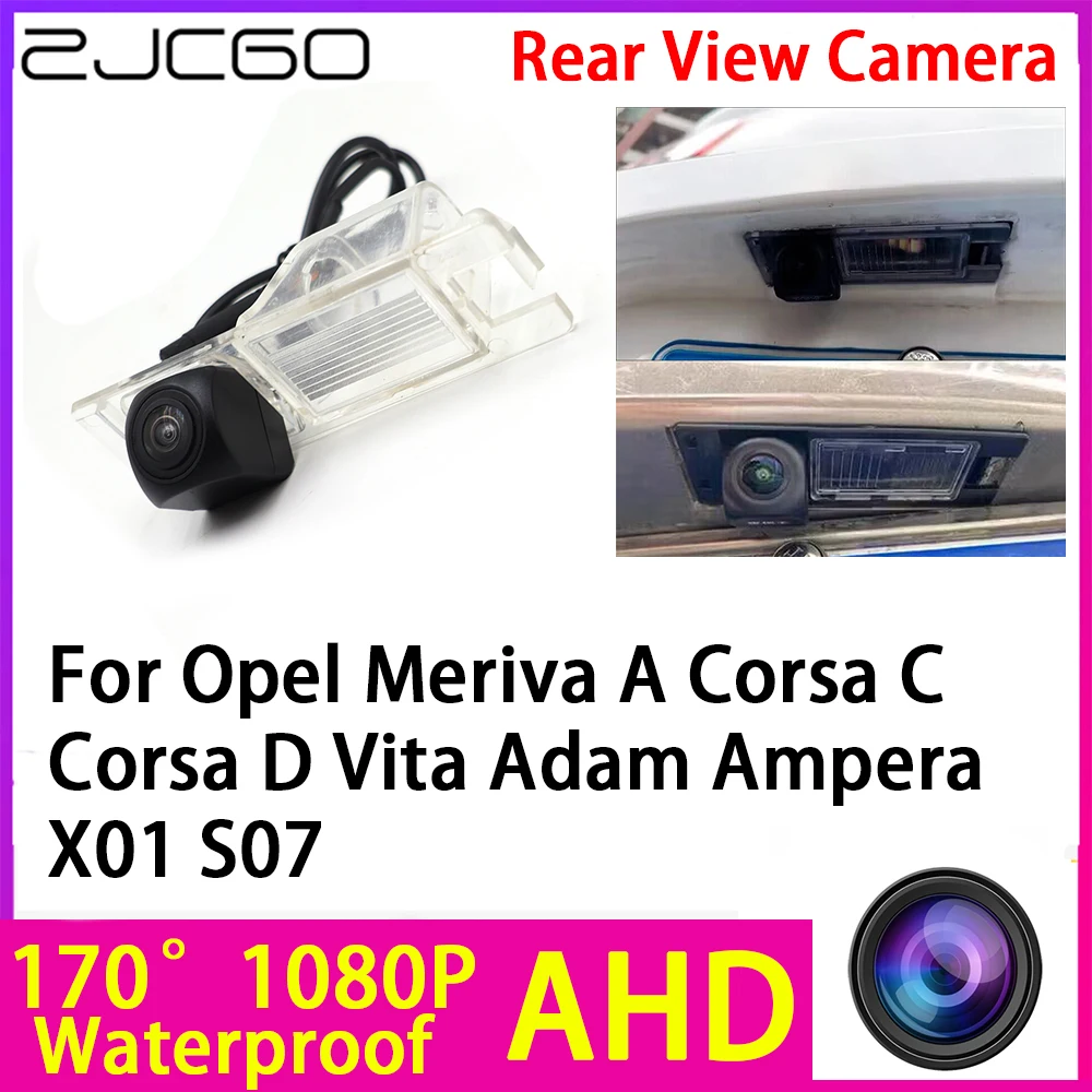 

AHD 1080P Reverse Rear View Camera Night Vision Waterproof for Opel Meriva A Corsa C Corsa D Vita Adam Ampera X01 S07