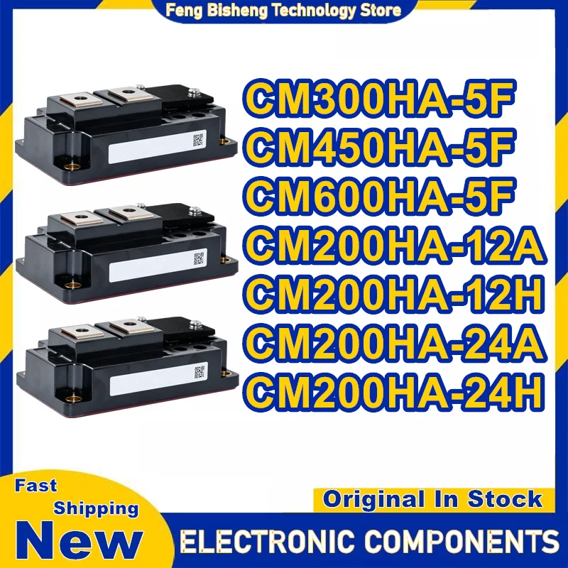 

CM300HA-5F CM450HA-5F CM600HA-5F CM200HA-12A CM200HA-12H CM200HA-24A CM200HA-24H New Original in stock