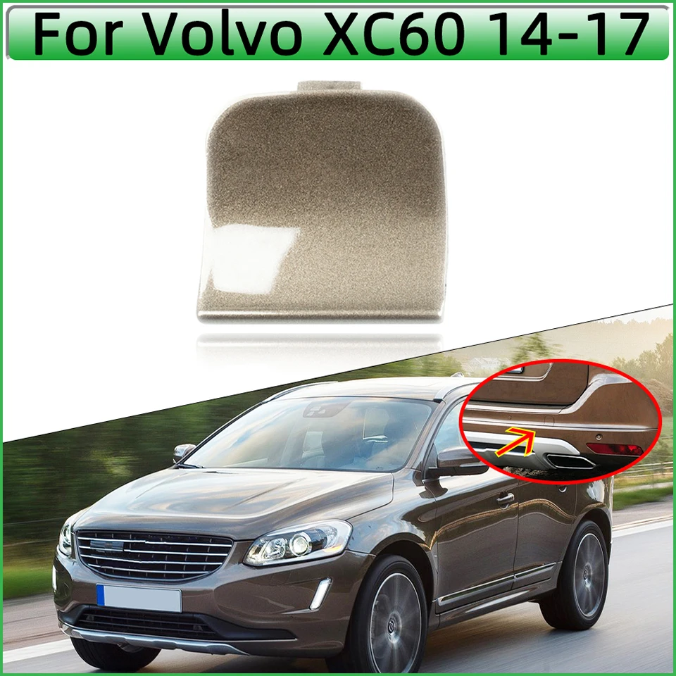 

Auto Parts Rear Bumper Tow Hook Cover Cap Towing Eye For VOLVO XC60 2014 2015 2016 2017 30763427 398550368 Right Passenger Side