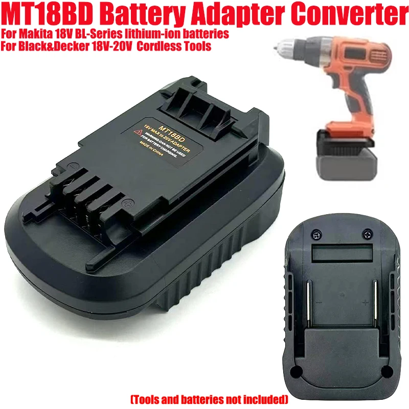 MT18BD Battery Adapter Converter Compatible with For Makita 18V Li-ion Batteries To Be Used with For Black&Decker 20V Power Tool