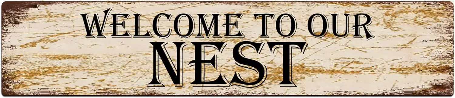 Metal Sign Welcome to Our Nest Vintage Signs Retro Tin Signs Art Plaque Aluminum Sign for Bedroom Kitchen Garden Wall Pub Club C