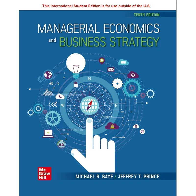 

Managerial Economics and Business Strategy 10th Edition