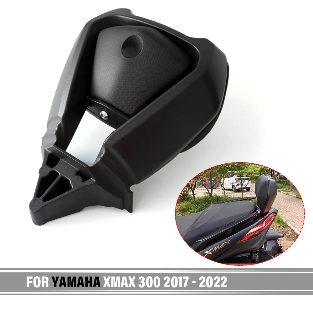 

For Yamaha XMAX 300 Xmax300 2017-2022 2021 2020 2019 Motorcycle Rear Passenger Seat Tailstock Backrest Back Rest Cushion Pad