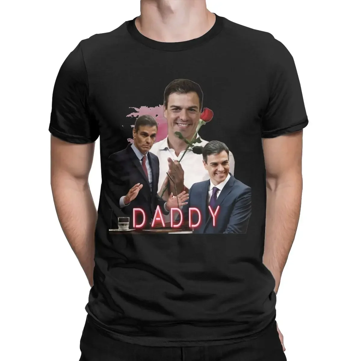 Hombres Mujeres Pedro Sanchez Daddy Dog España Camisa Traje Humorístico Camiseta de algodón Camiseta Ropa Impresión gráfica