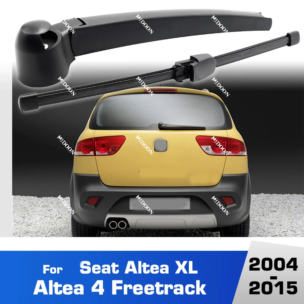 For Seat Altea XL Altea 4 Freetrack 2004 - 2015 Wiper Rear Wiper Blade & Arm Set Kit  Windshield Windscreen Window