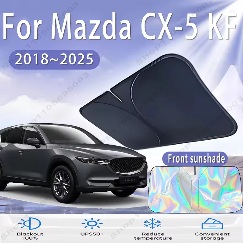 Front Windshield Sun Shade For Mazda CX-5 KF 2018~2025 Custom Fit Foldable UV Reflective Sun Heat Protection Car Interior 2019